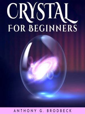 cover image of Crystals For Beginners